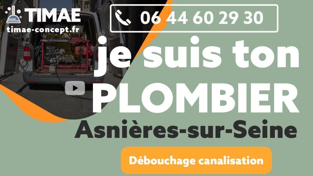 Déboucher canalisation à Asnières-sur-Seine 24/7 Services de débouchage canalisation 92260